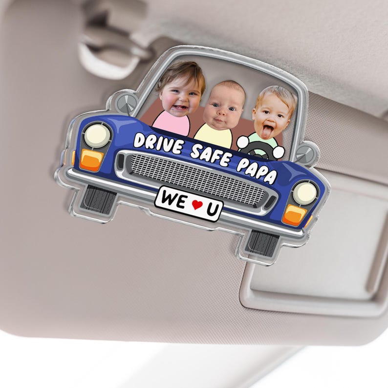 Personalized Father's Day Gift For Dad, Custom Kids Photo Visor Clip For Dad, Drive Safe Daddy Car Sun Visor Clip, Drive Safe Gift For Papa