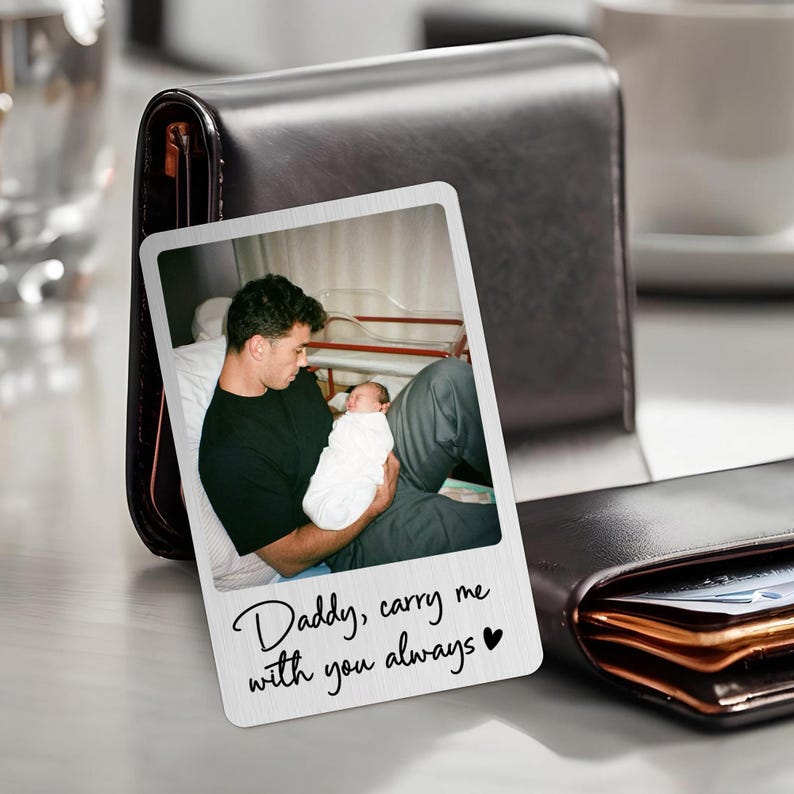 Dad Wallet Card, Father's Day Gift for Dad, Personalized Wallet Card with Photo, New Dad Gift from Baby, Daddy Carry Me With You Always