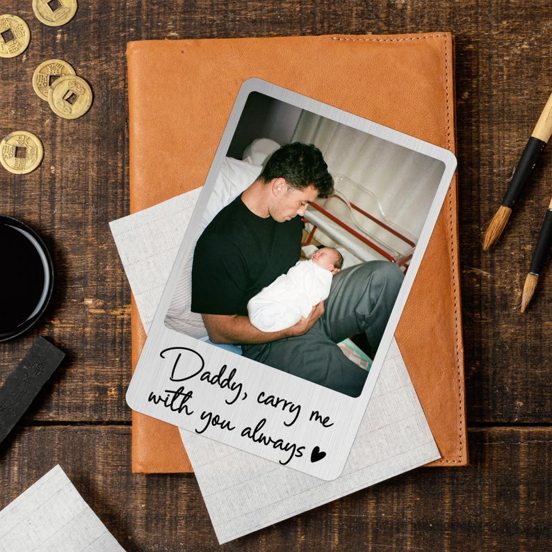 Dad Wallet Card, Father's Day Gift for Dad, Personalized Wallet Card with Photo, New Dad Gift from Baby, Daddy Carry Me With You Always