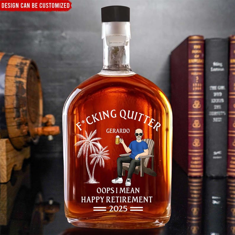 Fcking Quitter Oops I Mean Happy Retirement-Personalized Custom Whiskey Bottle,Funny Retirement Whiskey Bottle,Custom Gifts ,Fathers Day