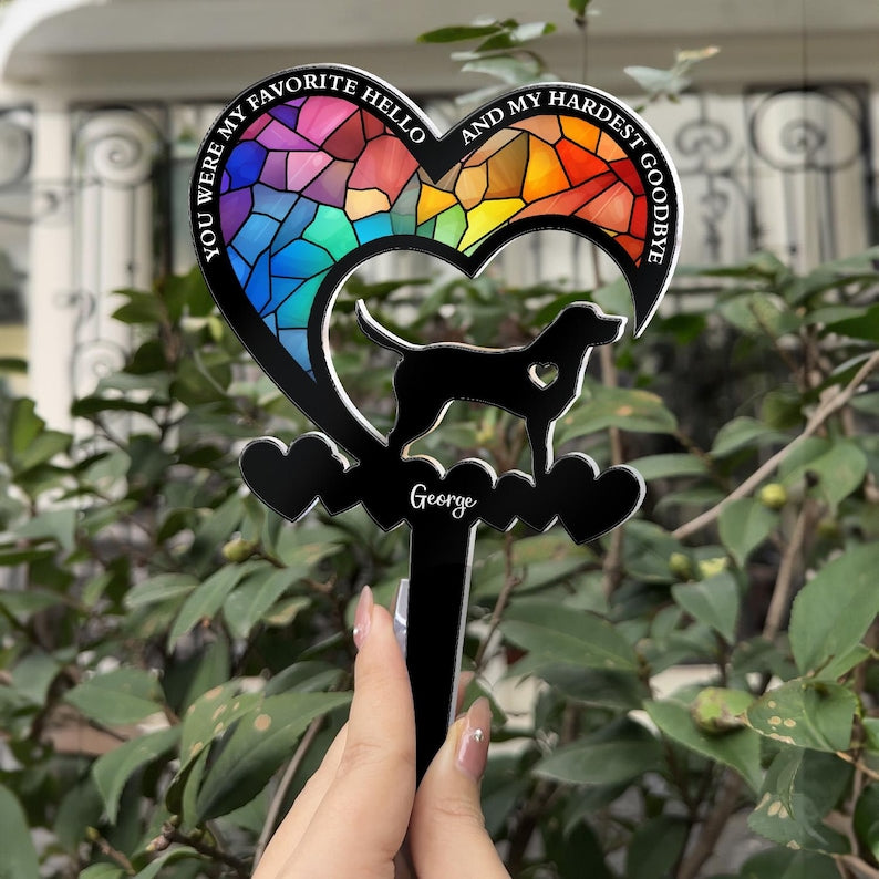 You Were My Favorite Hello & My Hardest Goodbye Dog Loss, Personalized Garden Stake, Pet Loss Gifts, Dog Memorial Gift, Garden Decor