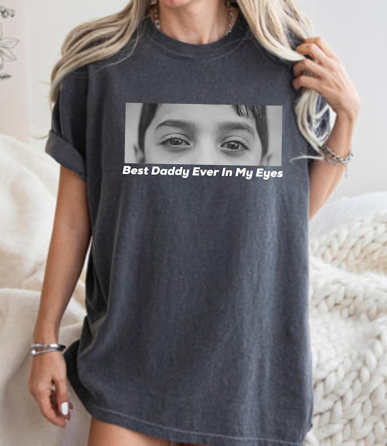 Best Daddy Ever In My Eyes Shirt, Eyes Shirt, Eyes Photo T-shirt, Those Eyes T-Shirt, Custom Photo, Father's Day Shirt, Gift For Dad