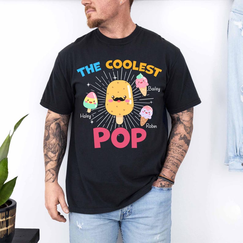 The Coolest Pop Custom T-Shirt, Dad Gift, Father's Day, Personalized With Kids Names, Makes a great Father's Day Gift for The Coolest Papa