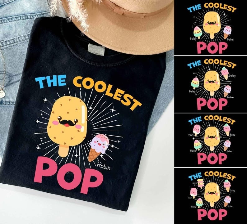 The Coolest Pop Custom T-Shirt, Dad Gift, Father's Day, Personalized With Kids Names, Makes a great Father's Day Gift for The Coolest Papa