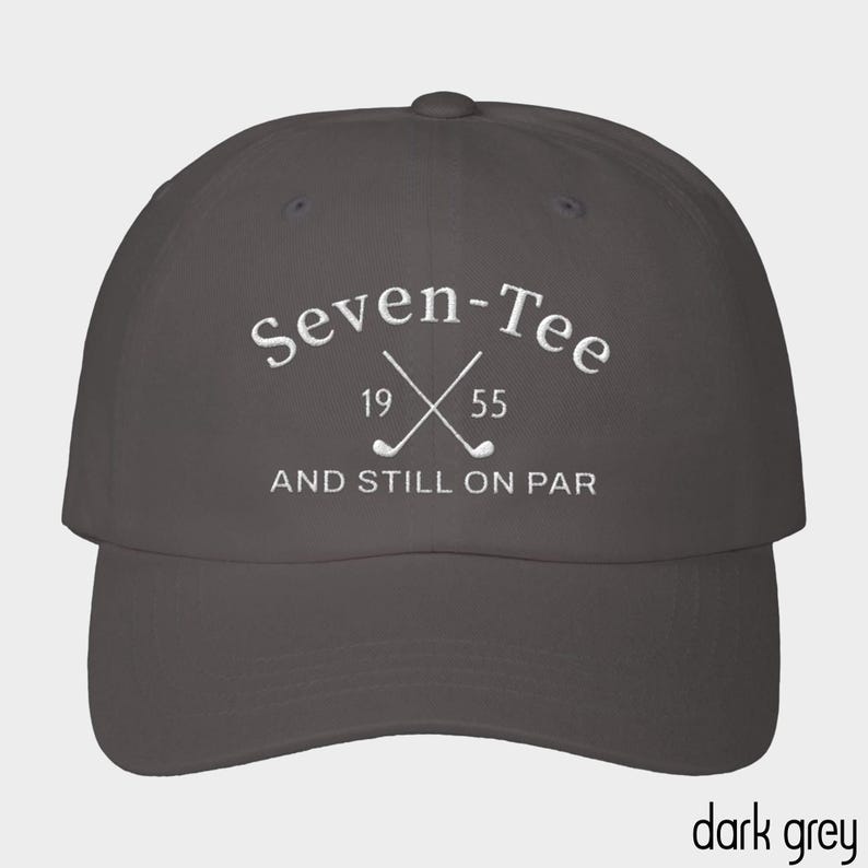 70th Birthday Gift for Men,70th Birthday Golf Hat,Seven-Tee And Still On Par,Grandpa Dad 70th Birthday Gift,Golf Lover Golfing Gift for 70th