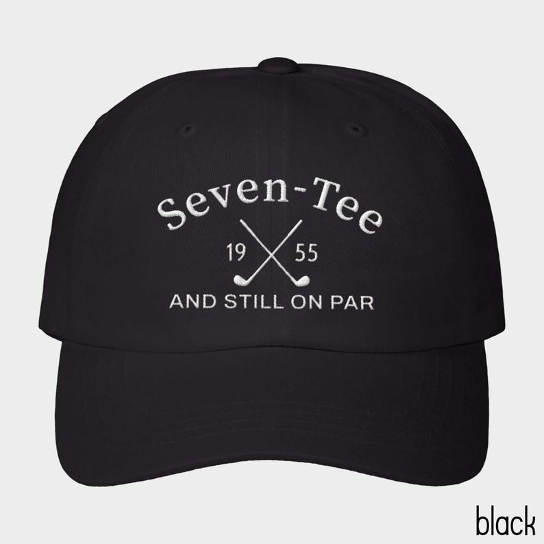 70th Birthday Gift for Men,70th Birthday Golf Hat,Seven-Tee And Still On Par,Grandpa Dad 70th Birthday Gift,Golf Lover Golfing Gift for 70th