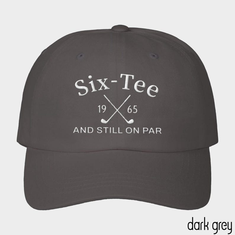 60th Birthday Gift for Men,60th Birthday Golf Hat,Six-Tee And Still On Par,Grandpa Dad 60th Birthday Gift,Golf Lover Golfing Gift for 60th