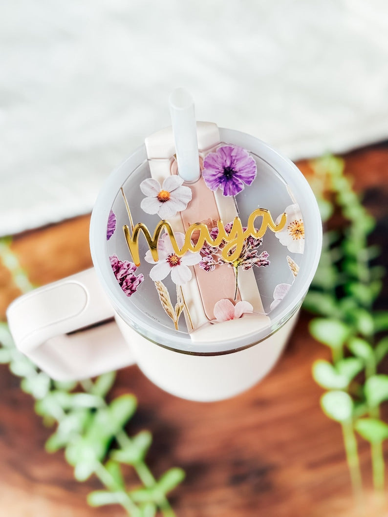 Pressed Flowers Stanley Tumbler Topper | Custom Stanley Tumbler Name Plate | Stanley Tumbler Topper Name Tag