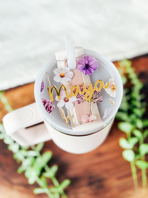 Pressed Flowers Stanley Tumbler Topper | Custom Stanley Tumbler Name Plate | Stanley Tumbler Topper Name Tag