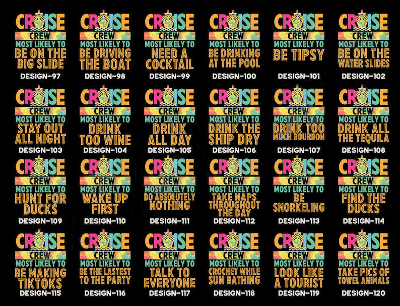 Funny 144 Quotes Cruise Crew Shirt,Most Likely To Cruise Tee,Cruise 2025 Shirt,Cruise Birthday,Cruising Shirt,Our First Cruise,Cruise Party