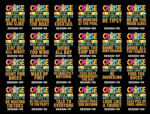 Funny 144 Quotes Cruise Crew Shirt,Most Likely To Cruise Tee,Cruise 2025 Shirt,Cruise Birthday,Cruising Shirt,Our First Cruise,Cruise Party