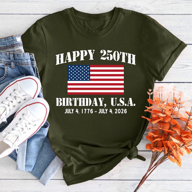 Happy 250th Birthday USA Shirt, America 250 Tee, Patriotic 4th of July Shirt, Semiquincentennial Gift, Independence Day USA Shirt, 1776-2026