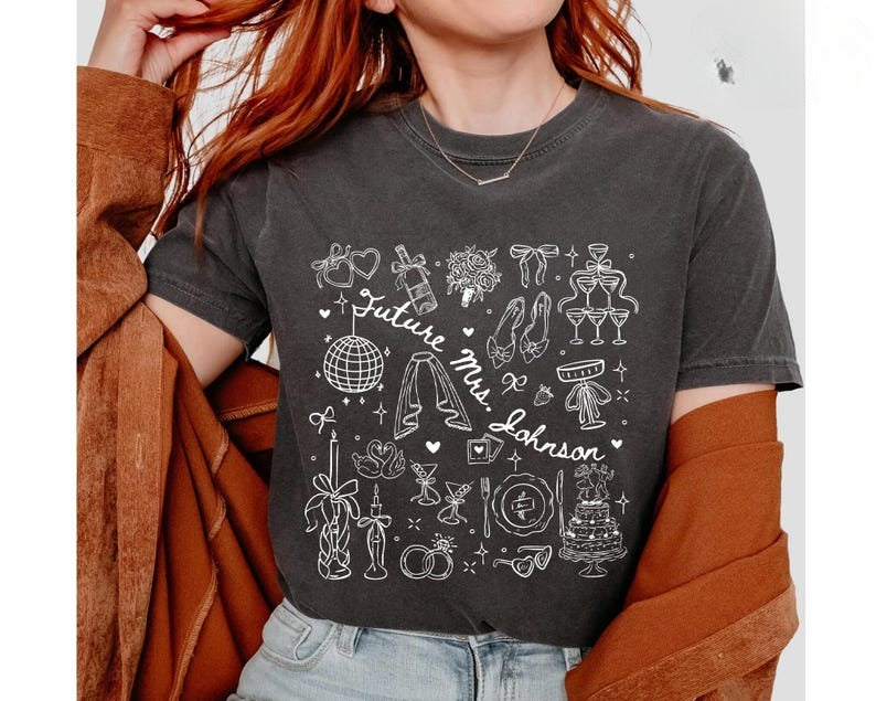 Custom Future Mrs Shirt, Bride To Be Gift, Newly Engaged Gift, Custom Last Name Shirt, Just Engaged Gift for Fiancee, In My Engaged Era