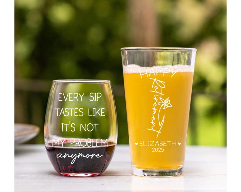 Funny Retirement Gift for Women, Every Sip Tastes Like Its Not My Problem Anymore Wine Glass, Retirement Gift 2025 Whiskey Glass, Beer Glass