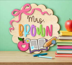 Custom 3D Teacher Door Hanger, Gift For Teacher, Back To School Gift, Teacher Name Door Hanger, Classroom Decor, Teacher Welcome Sign