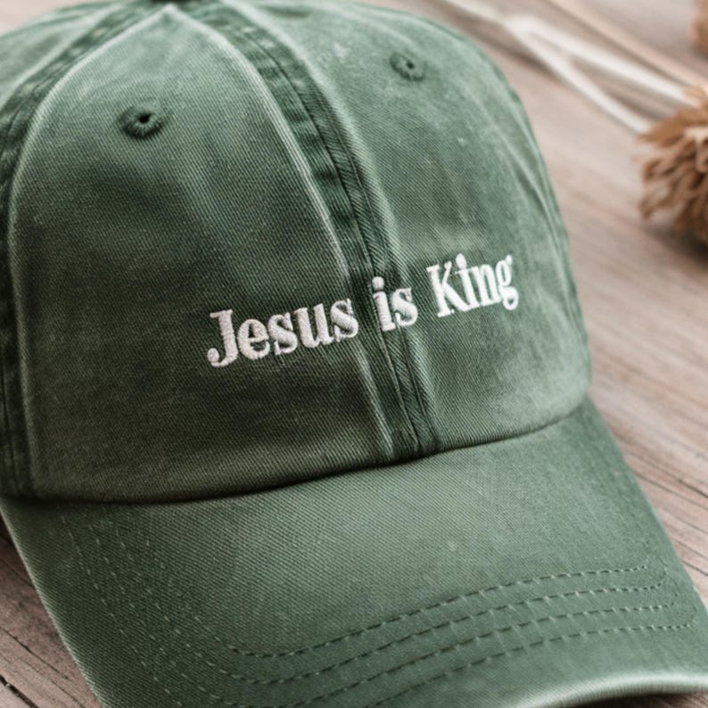 Jesus Is King Hat Christian Embroidered Dad Cap, Faith Baseball Cap, Religious Gift for Men & Women il_794xN.6970962780_dgw3.jpg