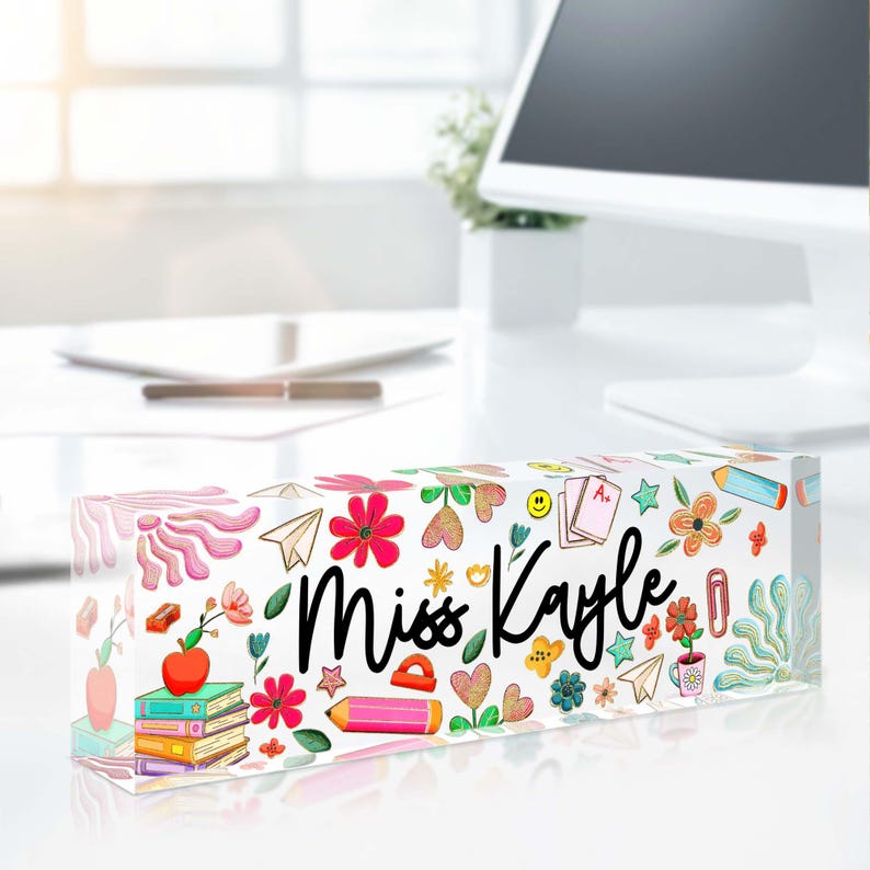 Acrylic Desk Sign for Teacher, Personalized Floral Name Block, Teacher Appreciation Gift, End of Year or Back to School Gift Idea