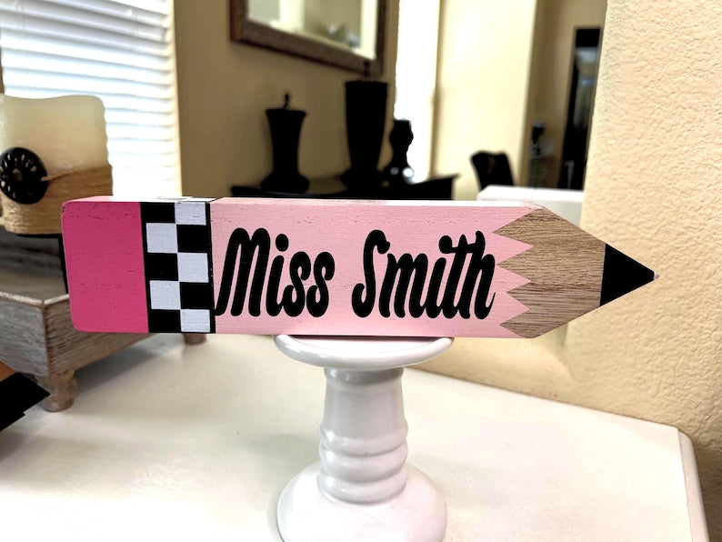Personalized Teacher Pencil, Teacher Gift, Classroom Personalized Decor, Teacher Name Plate, Teacher Appreciation