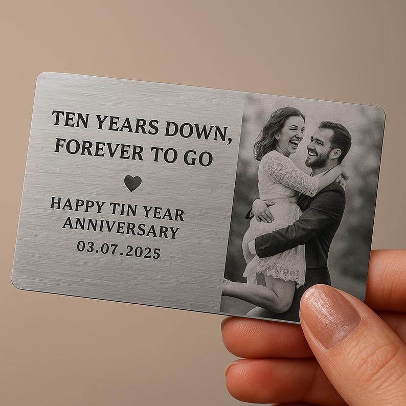 Custom 10 Year Anniversary Wallet Card, Metal Photo Card Gift, Tin Anniversary for Husband or Wife, Forever Love Keepsake