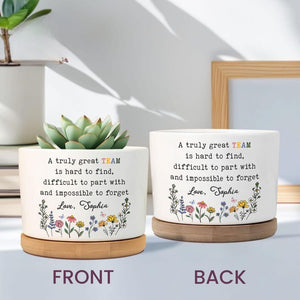A Truly Great Team Is Hard To Find, Coworker Appreciation Plant Pot, Team Gift, Team Thank You, Employee Appreciation, Coworker, Boss Gifts