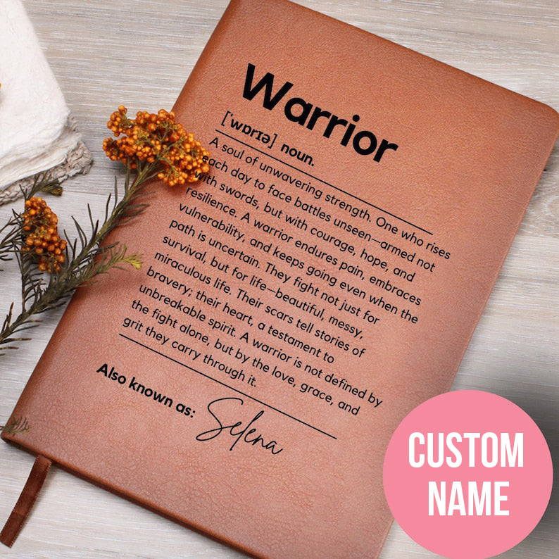 Personalized Warrior Journal Cancer Recovery Gift Custom Warrior Definition Journal Gift Encouragement Gift Sobriety Anniversary