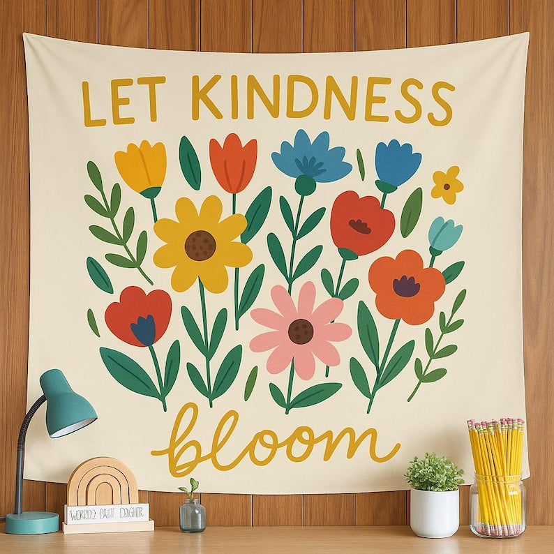 Let Kindness Bloom Tapestry - Back to School Classroom Decor, Colorful Floral Wall Art Positive Affirmation Poster, Teacher Classroom Banner