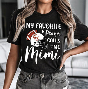 Personalized Football My Favorite Player Calls Me Grandma, Football Grandma Shirt, Name and Number Football, Football Mom Shirt, Football
