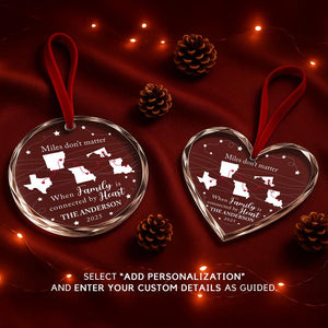 Custom Long Distance Family Ornament 2025 Miles Don t Matter Personalized Gift States Connected by Heart Christmas Keepsake