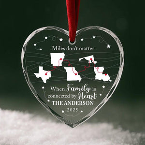 Custom Long Distance Family Ornament 2025 Miles Don t Matter Personalized Gift States Connected by Heart Christmas Keepsake