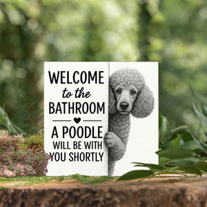 Funny Poodle Bathroom Sign | Welcome to Bathroom Dog Wood Block | Cute Poodle Decor Gift for Dog Lovers | Dog Wall Art for Home