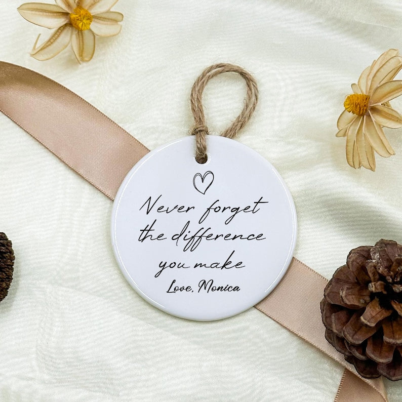 Thank You Gift, Never Forget The Difference You Make, Teacher Gift, Employee gift, Coworker Gift, Appreciation Gift, Gift for Friend, Thanks