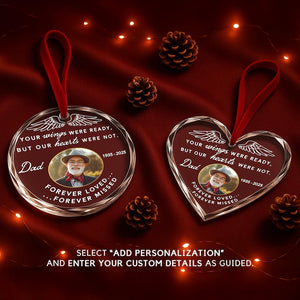 Your Wings Were Ready Memorial Ornament Personalized Loss of Dad Sympathy Gift Forever Loved, Forever Missed Keepsake