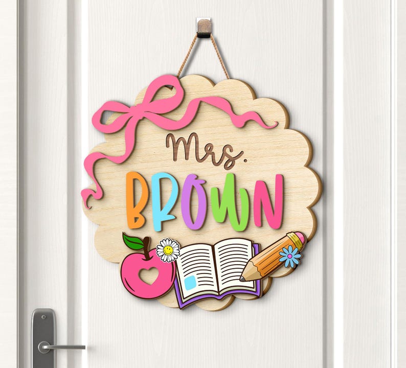 Custom 3D Teacher Door Hanger, Gift For Teacher, Back To School Gift, Teacher Name Door Hanger, Classroom Decor, Teacher Welcome Sign