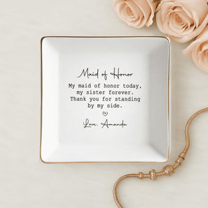 Personalized Maid of Honor Gift for Sister, Maid of Honor Ring Dish from Bride, Sister Wedding Gifts, MOH Jewelry Tray, Sister Jewelry Dish