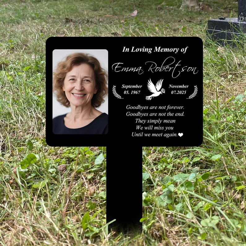 Custom Photo Grave Marker,Perspnalised Picture Grave Sign,Loss Of Loved One Garden Stake,Outdoor Memorial Plaque Gifts,Sympathy Remembrance