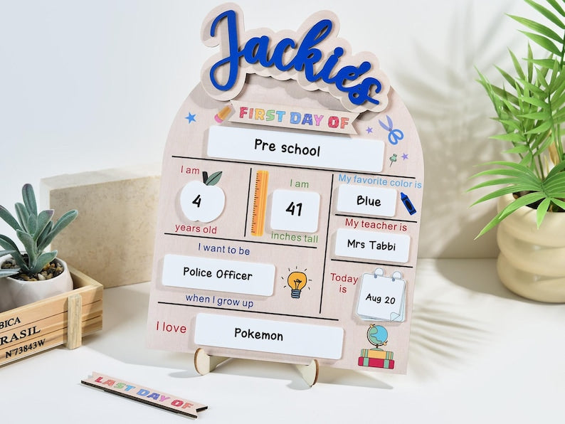 Customized First and Last Day School Sign, Back to School Sign, Kindergarten 1st Day of School Sign, First Day School Wooden School Board
