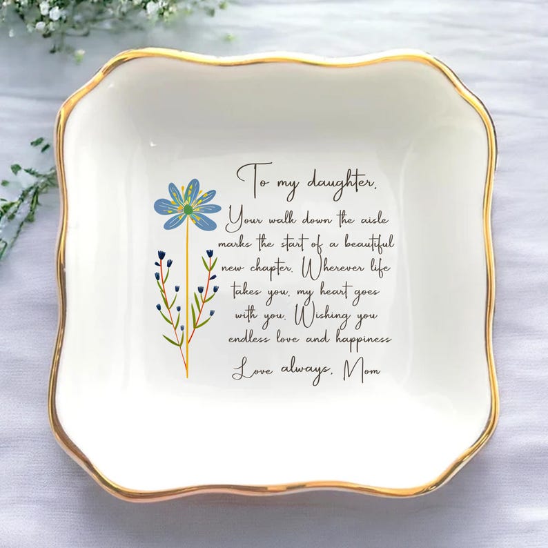 To My Daughter on Her Wedding Day Personalized Ring Dish with Message from Mom Elegant Gold Trim Keepsake Tray Gift for Daughter