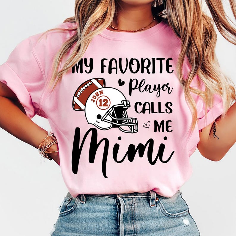 Personalized Football My Favorite Player Calls Me Grandma, Football Grandma Shirt, Name and Number Football, Football Mom Shirt, Football