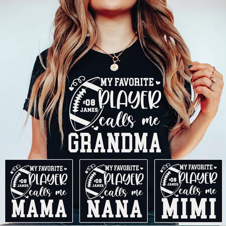 Personalized Football My Favorite Player Calls Me Mimi T-shirt, Custom Grandma Football Shirt, Football Grandma Mimi Nana Gift