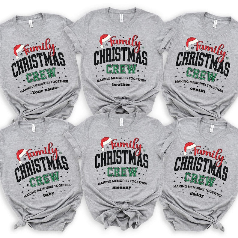Holiday Matching shirts, Christmas Crew Making Memories Together Sweatshirt, Family Christmas Matching shirts, Christmas Group Shirt