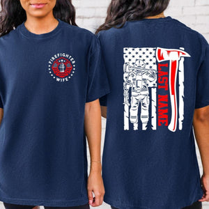 Firefighter Wife, Custom Last Name Firefighter T-shirt, Fire Department Shirt, Personalized Fire Wife Sweatshirt