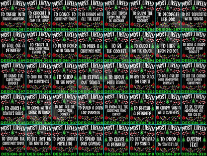 Funny 320 Quotes Most Likely Christmas Tee,Christmas Crew Shirt,Christmas Pajama,Matching Christmas Tee,Long Sleeve,Holiday T-shirt,Xmas Tee il_794xN.7063976234_nuaf.jpg