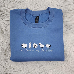 Lord is My Shepherd Embroidered Crewneck - Inspirational Apparel - Psalm 23 Gift - Lord is My Shepherd Shirt - Sweatshirt - Hoodie il_794xN.7067258198_lh44.jpg