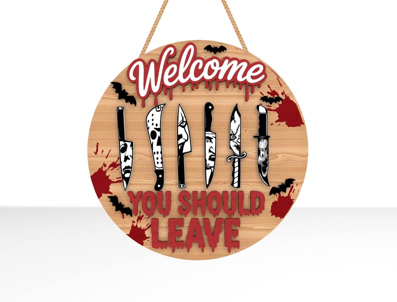 Welcome You Should Leave Door Sign, Horror Characters Door Hanger, Scary Front Door Welcome Sign,Halloween Decor