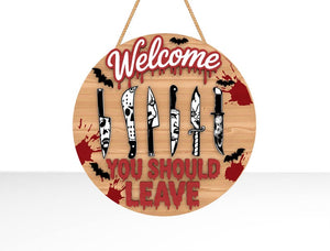 Welcome You Should Leave Door Sign, Horror Characters Door Hanger, Scary Front Door Welcome Sign,Halloween Decor