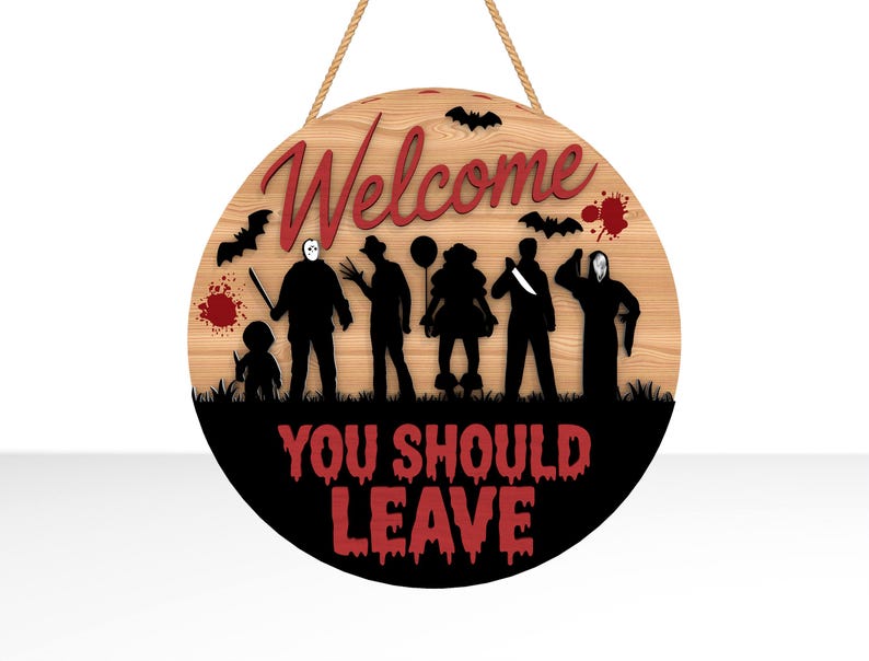 Welcome You Should Leave Door Sign, Horror Characters Door Hanger, Scary Front Door Welcome Sign,Halloween Decor