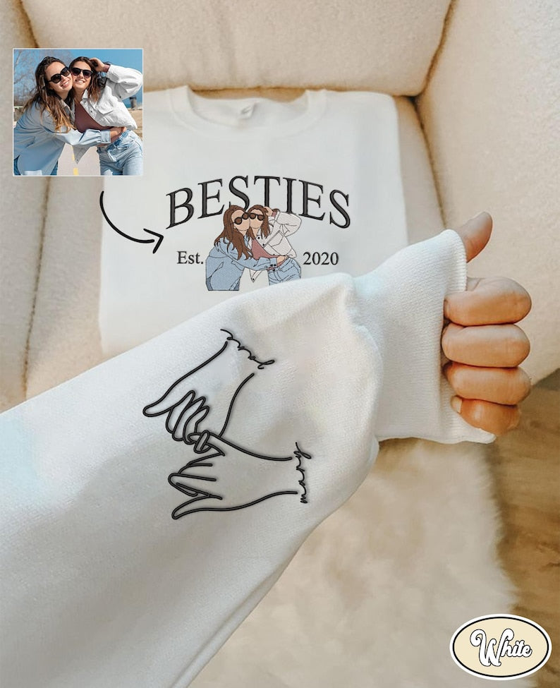 Embroidered Custom Photo Bestie Sweatshirt: BFF Gift Christmas Gift For Best Friend Birthday Gift Sister Gift Bestie Gift