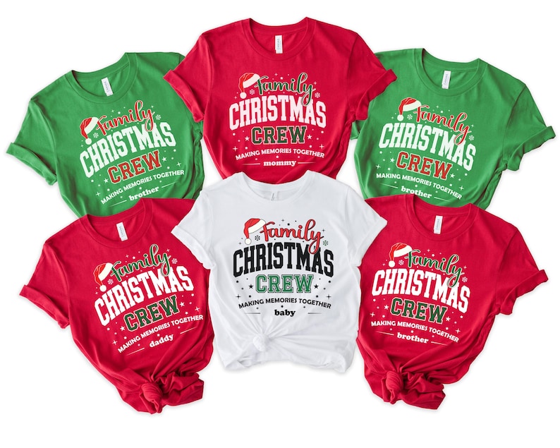 Holiday Matching shirts, Christmas Crew Making Memories Together Sweatshirt, Family Christmas Matching shirts, Christmas Group Shirt