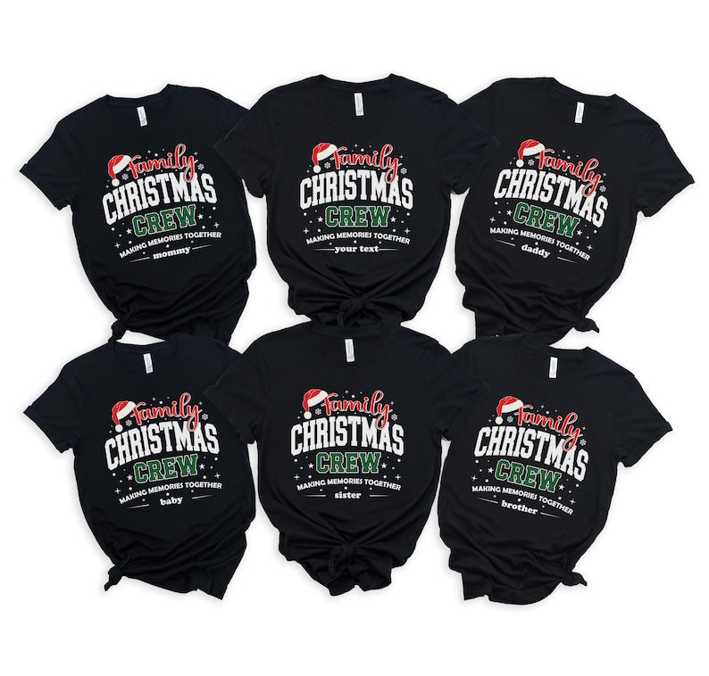 Holiday Matching shirts, Christmas Crew Making Memories Together Sweatshirt, Family Christmas Matching shirts, Christmas Group Shirt