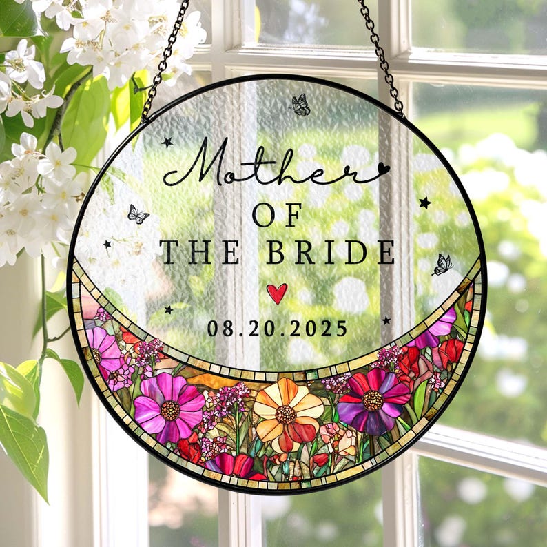 Custom Wedding Gift For Mother Of The Bride & Groom Stained Glass Suncatcher, Wedding Gift For Mom, Engagement MOB MOG Gift Window Decor